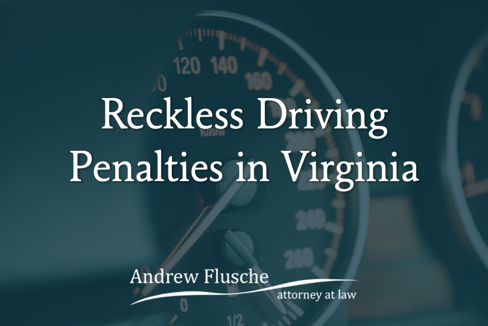 reckless driving penalties virginia