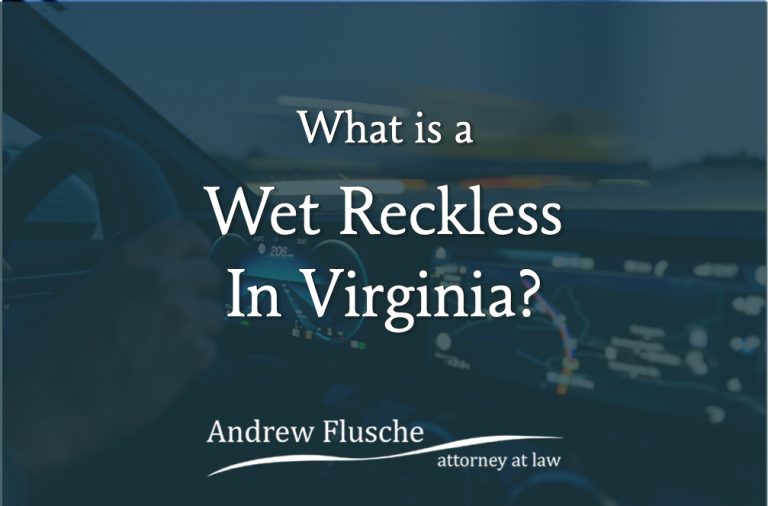 What Is A Wet Reckless In Virginia 